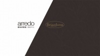 “只为一个完美空间 只有一个世界顶级标准”arredo与意大利奢牌家具品牌Brianform达成合作